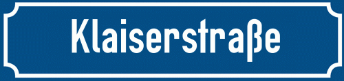 Straßenschild Klaiserstraße