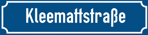Straßenschild Kleemattstraße