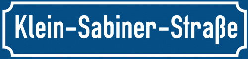 Straßenschild Klein-Sabiner-Straße