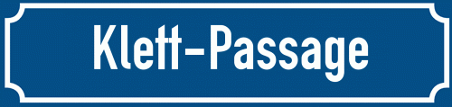 Straßenschild Klett-Passage zum kostenlosen Download