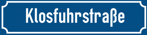 Straßenschild Klosfuhrstraße