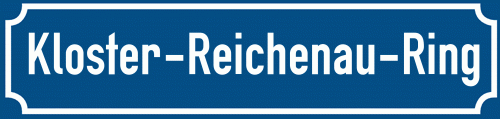 Straßenschild Kloster-Reichenau-Ring