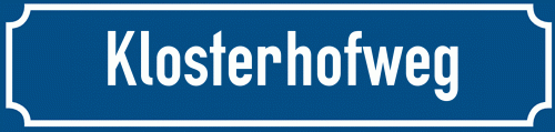 Straßenschild Klosterhofweg