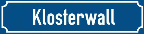 Straßenschild Klosterwall