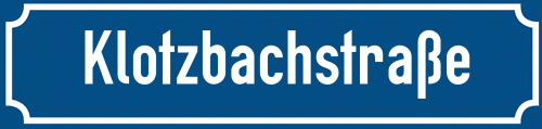 Straßenschild Klotzbachstraße zum kostenlosen Download