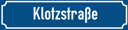 Straßenschild Klotzstraße