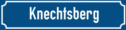 Straßenschild Knechtsberg