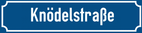 Straßenschild Knödelstraße