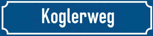 Straßenschild Koglerweg