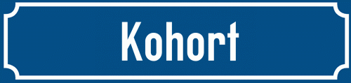 Straßenschild Kohort