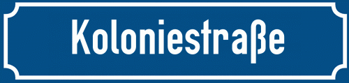Straßenschild Koloniestraße zum kostenlosen Download
