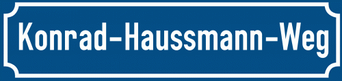 Straßenschild Konrad-Haussmann-Weg