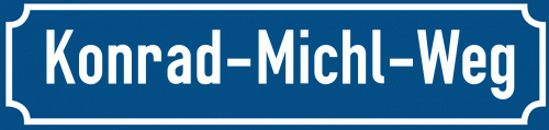 Straßenschild Konrad-Michl-Weg zum kostenlosen Download