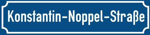 Straßenschild Konstantin-Noppel-Straße