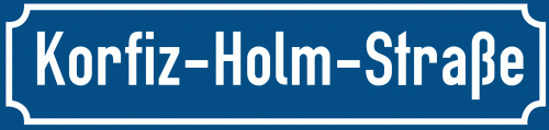 Straßenschild Korfiz-Holm-Straße