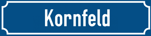 Straßenschild Kornfeld