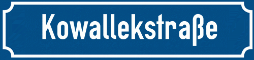 Straßenschild Kowallekstraße