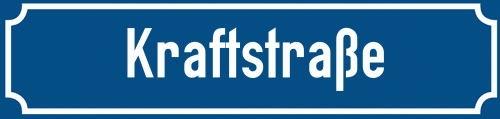 Straßenschild Kraftstraße