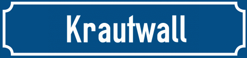 Straßenschild Krautwall