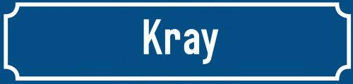 Straßenschild Kray