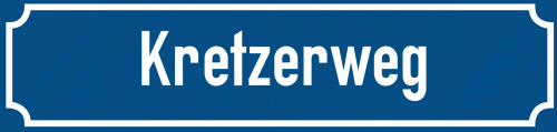 Straßenschild Kretzerweg
