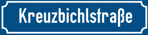 Straßenschild Kreuzbichlstraße zum kostenlosen Download