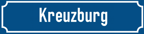 Straßenschild Kreuzburg