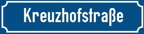 Straßenschild Kreuzhofstraße