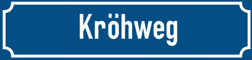 Straßenschild Kröhweg