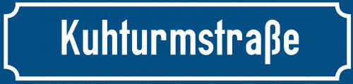 Straßenschild Kuhturmstraße