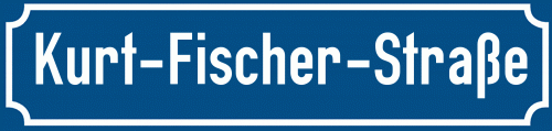 Straßenschild Kurt-Fischer-Straße