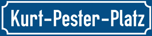Straßenschild Kurt-Pester-Platz