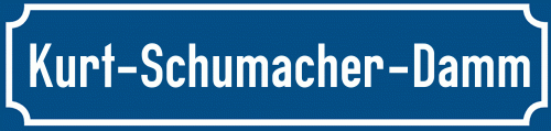 Straßenschild Kurt-Schumacher-Damm