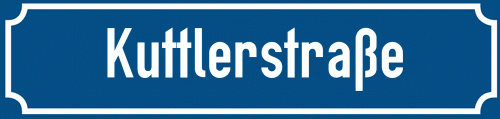Straßenschild Kuttlerstraße