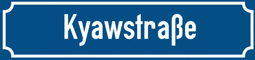 Straßenschild Kyawstraße zum kostenlosen Download