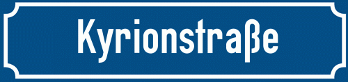 Straßenschild Kyrionstraße