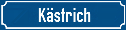Straßenschild Kästrich zum kostenlosen Download