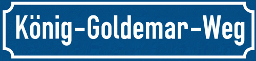 Straßenschild König-Goldemar-Weg