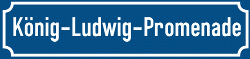 Straßenschild König-Ludwig-Promenade