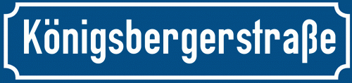 Straßenschild Königsbergerstraße zum kostenlosen Download