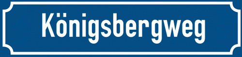 Straßenschild Königsbergweg