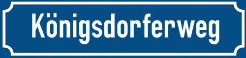 Straßenschild Königsdorferweg