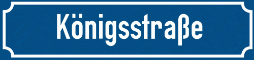 Straßenschild Königsstraße