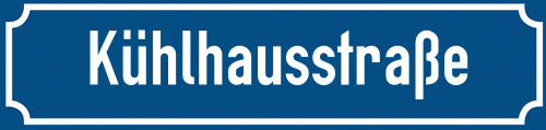 Straßenschild Kühlhausstraße
