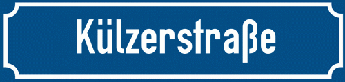 Straßenschild Külzerstraße