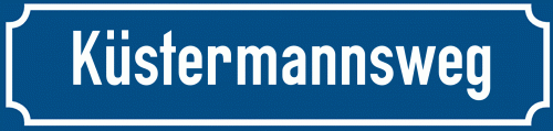 Straßenschild Küstermannsweg