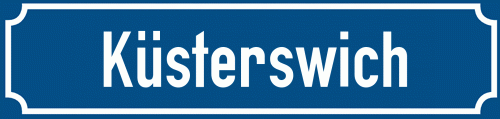 Straßenschild Küsterswich
