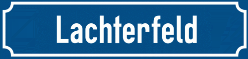 Straßenschild Lachterfeld