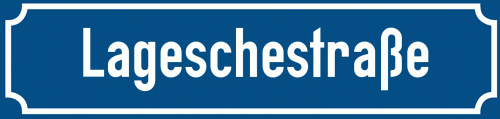 Straßenschild Lageschestraße