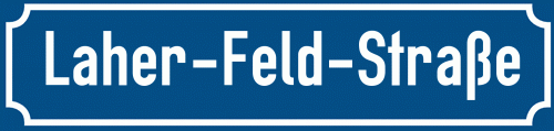 Straßenschild Laher-Feld-Straße